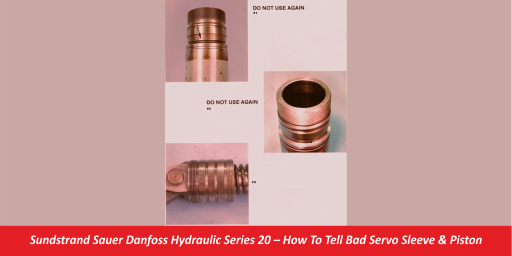 Sundstrand Sauer Danfoss Hydraulic Series 20 How To Tell Bad Servo S