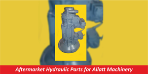 Aftermarket Hydraulic Parts for Allatt Machinery