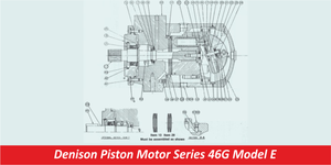 Denison Piston Motor Series 46G Model E