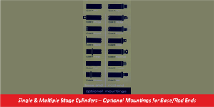 Single & Multiple Stage Cylinders – Optional Mountings for Base/Rod Ends