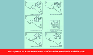 End Cap Ports on a Sundstrand Sauer Danfoss Series 90 Hydraulic Variable Pump