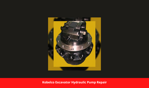 Kobelco Excavator Hydraulic Pump Repair