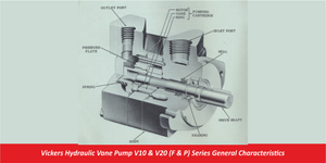 Vickers Hydraulic Vane Pump V10 & V20 (F & P) Series General Characteristics