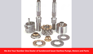 We Are Your Number One Dealer of Sundstrand Sauer Danfoss Pumps, Motors and Parts