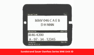 Sundstrand Sauer Danfoss Series M46 Unit ID