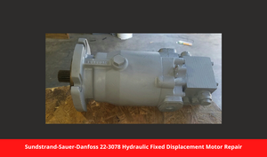 Sundstrand-Sauer-Danfoss 22-3078 Hydraulic Fixed Displacement Motor Repair