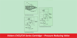 Vickers CVCS/CVI Series Cartridge – Pressure Reducing Valve