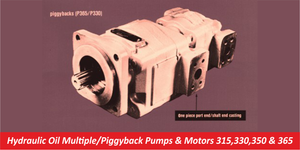 Hydraulic Oil Multiple/Piggyback Pumps & Motors 315,330,350 & 365