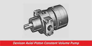 Denison Axial Piston Constant Volume Pump