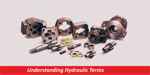 Understanding Hydraulic Terms