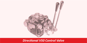 Directional V50 Control Valve