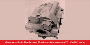 Vickers Hydraulic Dual Displacement Pilot Operated Piston Motor MVE-19-30-M-P-10(030)