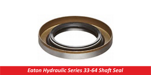 Eaton Hydraulic Series 33-64 Shaft Seal