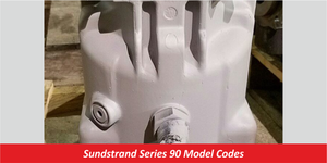 Sundstrand Series 90 Model Codes