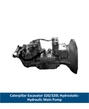 Caterpillar Excavator 320/320L Hydrostatic-Hydraulic Main Pump