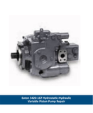 Eaton 5420-167 Hydrostatic-Hydraulic Piston Pump Repair