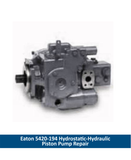 Eaton 5420-194 Hydrostatic-Hydraulic Piston Pump Repair