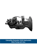 Caterpillar Excavator 231D Hydrostatic Main Pump w/o Aux.