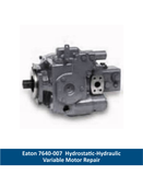 Eaton 7640-007  Hydrostatic-Hydraulic Variable Motor Repair