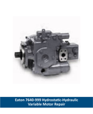 Eaton 7640-999 Hydrostatic-Hydraulic Variable Motor Repair