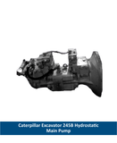 Caterpillar Excavator 245B Hydrostatic Main Pump