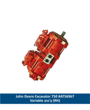John Deere Excavator 750 #AT56967 Variable ass'y (RH)