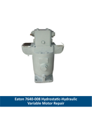 Eaton 7640-008 Hydrostatic-Hydraulic Variable Motor Repair