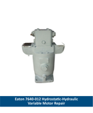 Eaton 7640-012 Hydrostatic-Hydraulic Variable Motor Repair
